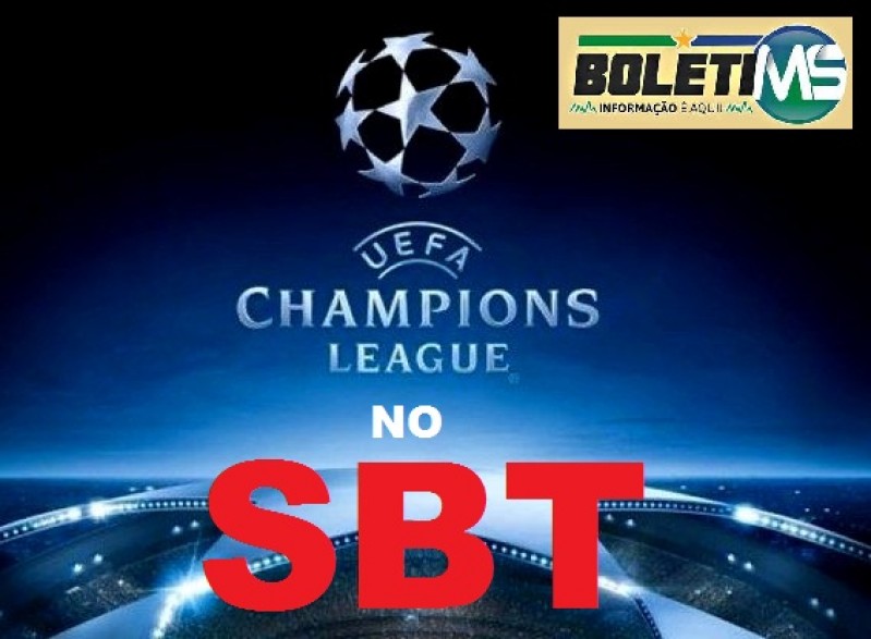 SBT dá rasteira na Globo e transmitirá Champions League na TV aberta
